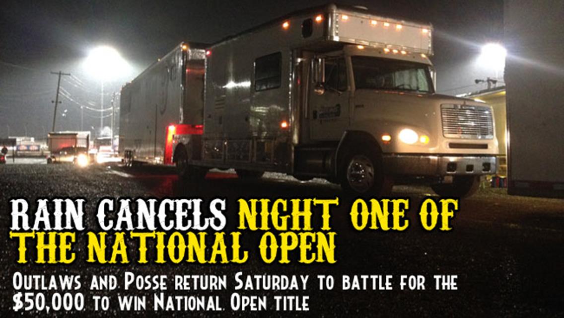 Rain Cancels Night One of the National Open at Williams Grove Speedway