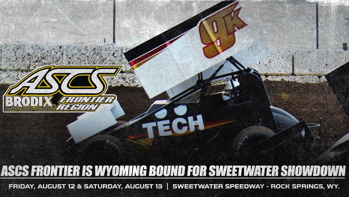 ASCS Frontier Is Wyoming Bound For Sweetwater Showdown