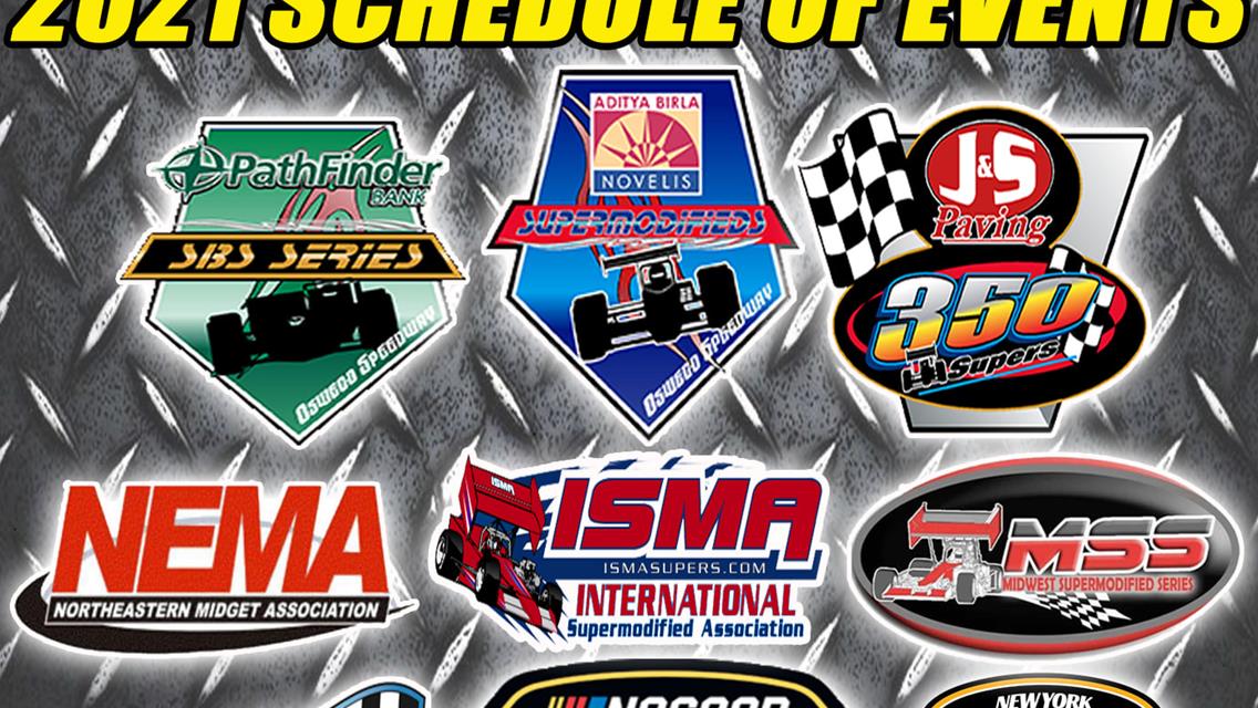 Oswego Speedway Reveals Packed 2021 Slate; Ten Different Divisions to Do Battle at Steel Palace in the Coming Season