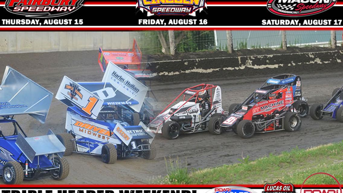 FAIRBURY, LINCOLN, MACON TRIPLEHEADER ON TAP