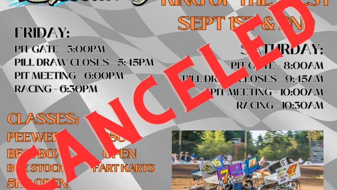 KING OF THE WEST CANCELED DUE TO WEATHER