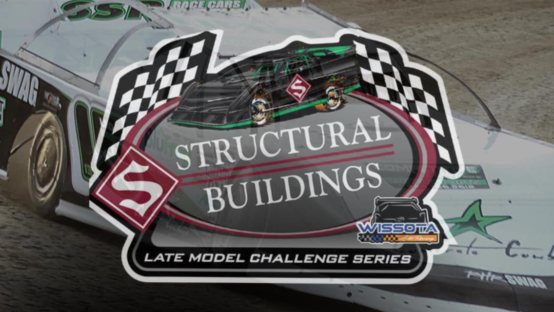 STRUCTURAL BUILDINGS WISSOTA LATE MODEL CHALLENGE SERIES BACK AFTER BREAK