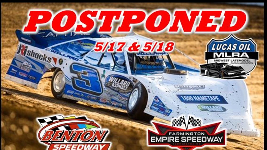 Rain Postpones MLRA Stops at Benton Speedway &amp; Farmington Empire
