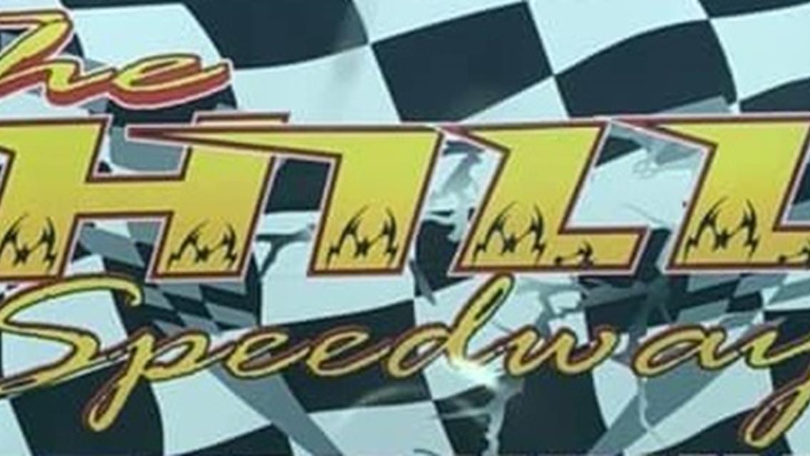 THE HILL SPEEDWAY JOINS PACE RUSH LATE MODEL PROGRAM WITH WEEKLY FRIDAY NIGHT RACING IN NORTHEASTERN PENNSYLVANIA