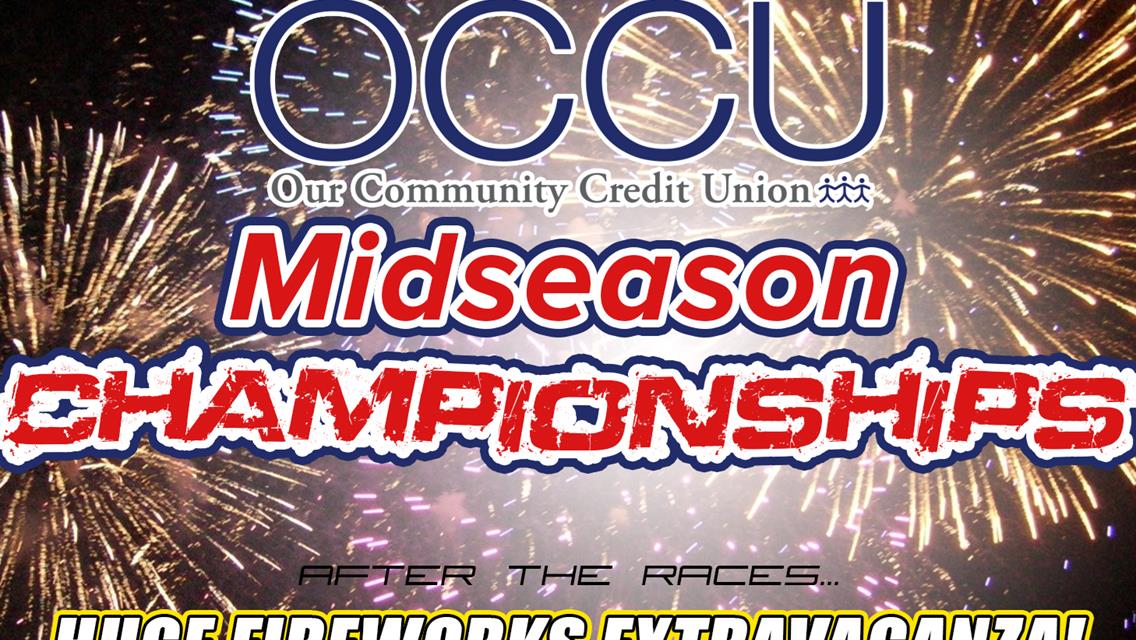 OCCU Midseason Championship THIS SATURDAY NIGHT!