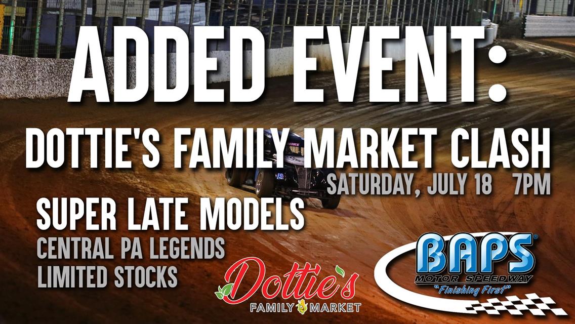 Super Late Model Program Added to York County Nationals at BAPS Motor Speedway