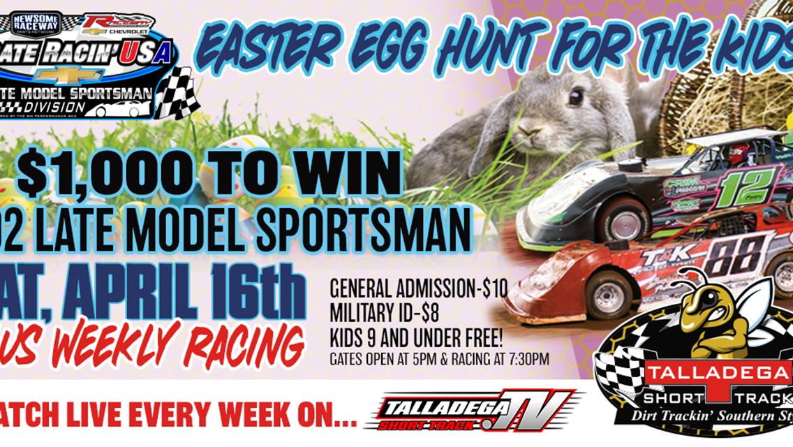 Talladega Short Track | April 16th!
