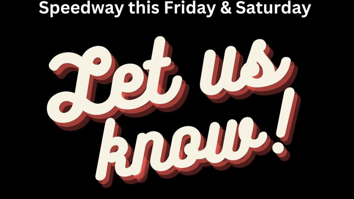 DRIVERS PLEASE LET US KNOW IF YOU WILL BE AT CG THIS WEEKEND - CALL/TEXT HEATHER AT 541-729-8666