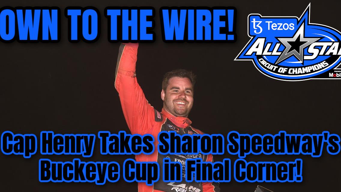 Cap Henry takes Sharon Speedway’s Buckeye Cup in final corner drag race
