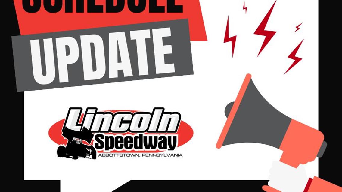 Lincoln Speedway Schedule Changes and Partnership Updates