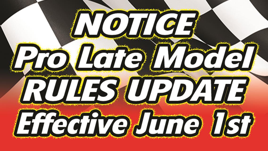 Rule Revision for PRO LATE MODEL DIVISION CRATE ENGINES