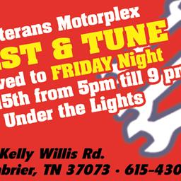 Test &amp; Tune Moved to Friday April 15th