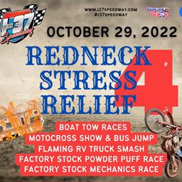 SAVE THE DATE:  October 29th, 2022 - Redneck Stress Relief 4