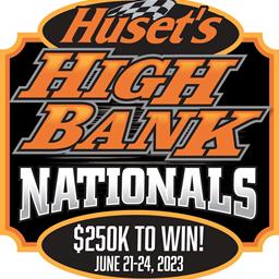 Huset’s High Bank Nationals Features $750,000 Purse, Pre-Registration Now Available
