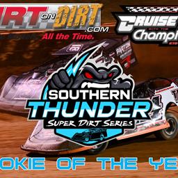 Southern Thunder Super Dirt Series Welcomes DirtonDirt and Cruise With the Champions as Rookie of the Year Sponsors