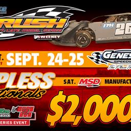 PACE RUSH LATE MODEL FLYNN&#39;S TIRE/BORN2RUN LUBRICANTS TOURING SERIES &amp; RUSH SPRINTS TO COMPETE FRIDAY &amp; SATURDAY AT GENESEE FOR &quot;TOPLESS NATIONALS&quot;; T