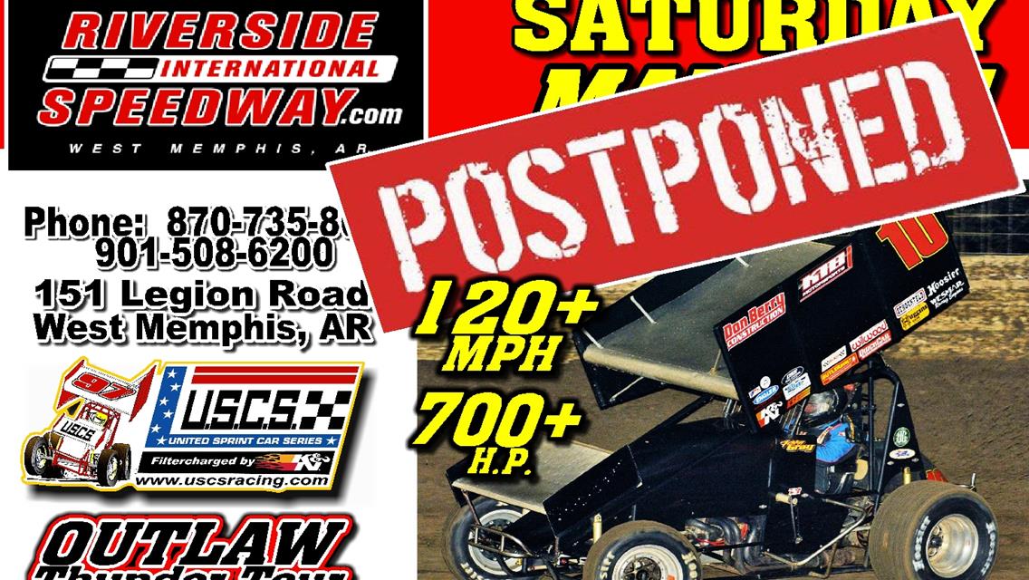 USCS Sprint Speedweek Round #2 at Riverside is ON HOLD
