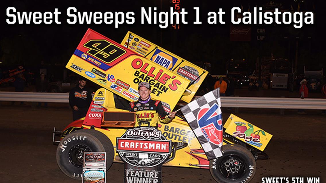 SWEET SWEEPS NIGHT 1 AT CALISTOGA