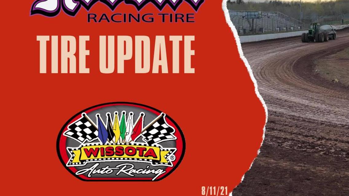 WISSOTA Tire Update 8/11/21