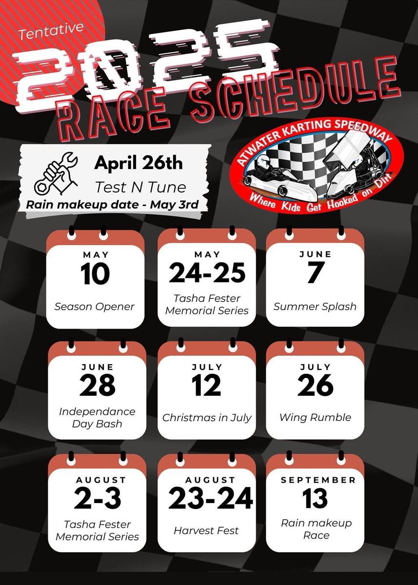 Tentative Atwater Karting Speedway Race Schedule!